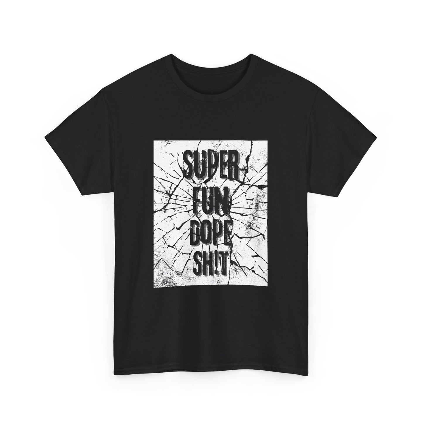 RBRZ "Super Fun Dope Sh!t" T