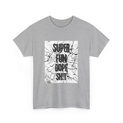 RBRZ "Super Fun Dope Sh!t" T