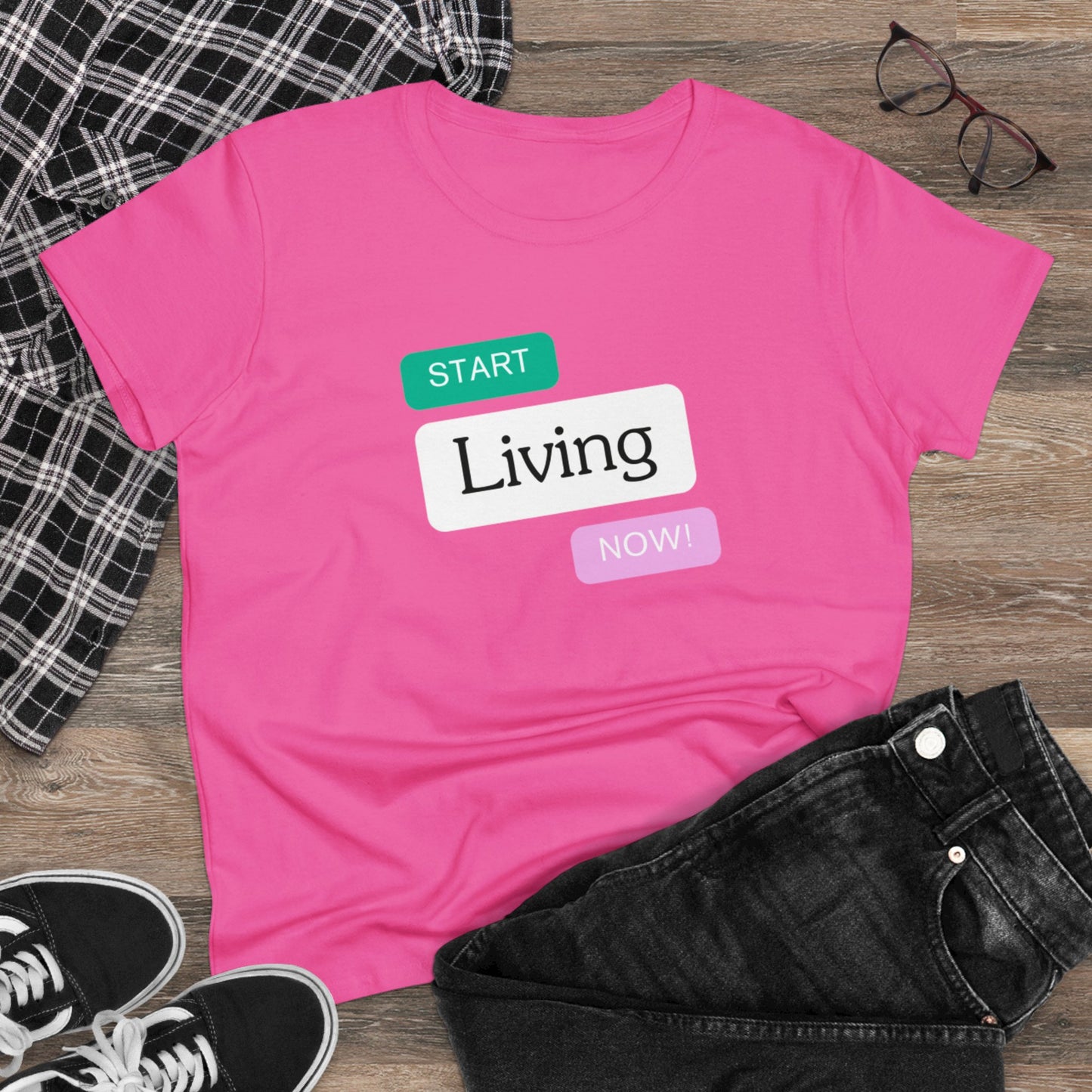 "Start Living Now" Ladies Edition T