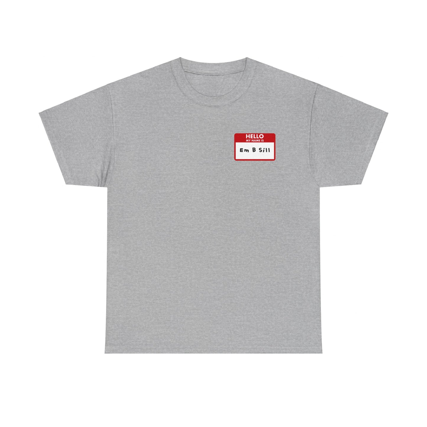 "Em B. Sill" Tee