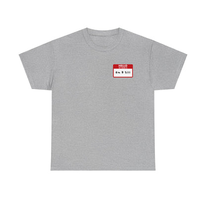 "Em B. Sill" Tee