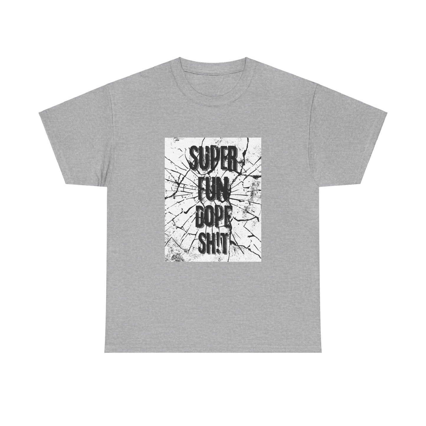 RBRZ "Super Fun Dope Sh!t" T