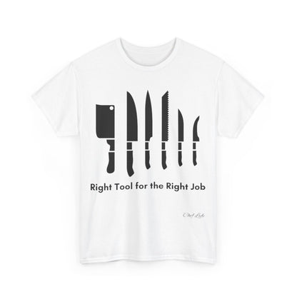 Chef Lyfe "Right Tool for the Right Job" T